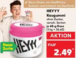 Kaufland HEYYY Kaugummi Angebot