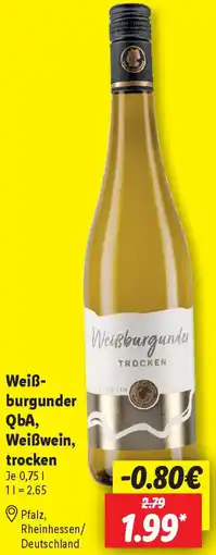 Lidl Weißburgunder QbA, Weißwein, trocken Angebot