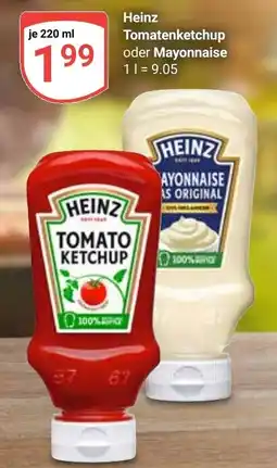 Globus Heinz Tomatenketchup oder Mayonnaise Angebot
