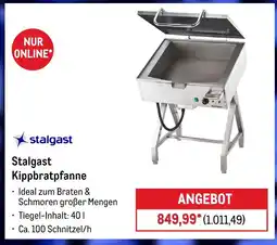 METRO Stalgast kippbratpfanne Angebot