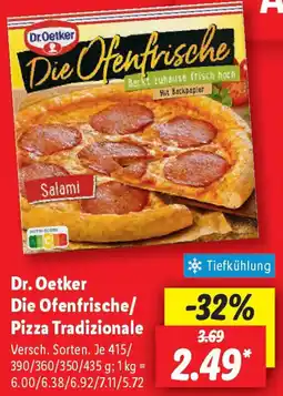 Lidl Dr. Oetker Die Ofenfrische/ Pizza Tradizionale Angebot