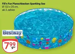 Globus Bestway Fill'n Fun Planschbecken Sparkling Sea Angebot