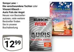 Globus Soraya Lane - Die verschwundene Tochter oder Vincent Kliesch - Auris Puls der Angst Angebot