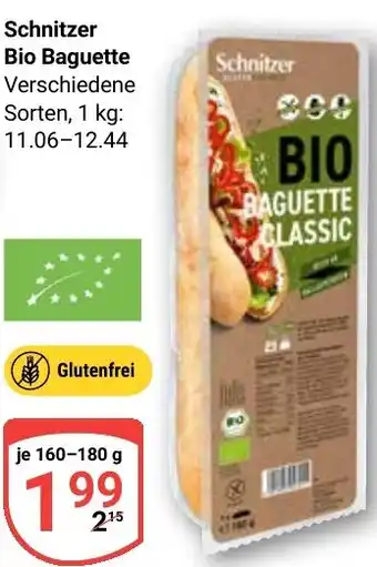 Globus Schnitzer Bio Baguette Angebot