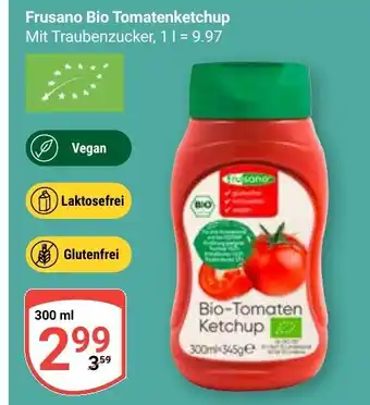 Globus Frusano Bio Tomatenketchup Angebot