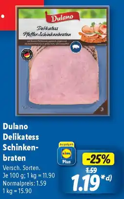 Lidl Dulano Delikatess Schinken- braten Angebot