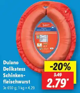 Lidl Dulano Delikatess Schinken- fleischwurst Angebot