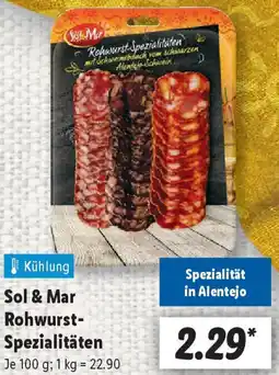 Lidl Sol & Mar Rohwurst Spezialitäten Angebot