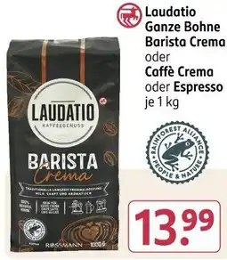 Rossmann Laudatio Ganze Bohne Barista Crema oder Caffè Crema oder Espresso Angebot