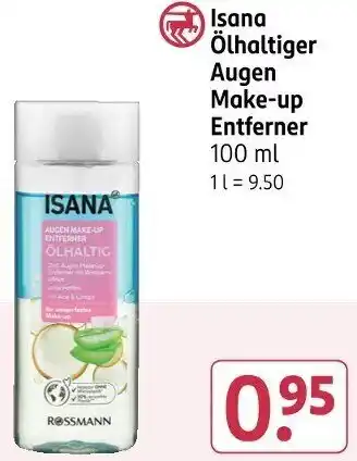 Rossmann Isana Ölhaltiger Augen Make-up Entferner Angebot