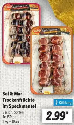 Lidl Sol & Mar Trockenfrüchte im Speckmantel Angebot