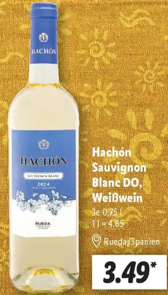 Lidl Hachón Sauvignon Blanc DO, Weißwein Angebot