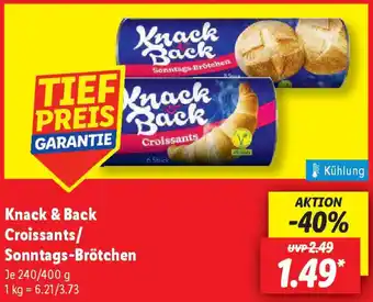 Lidl Knack & Back Croissants/ Sonntags-Brötchen Angebot