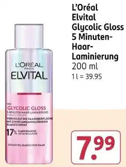 Rossmann L'Oréal Elvital Glycolic Gloss 5 Minuten Haar Laminierung Angebot