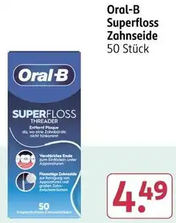 Rossmann Oral-B Superfloss Zahnseide Angebot