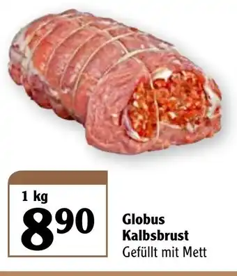 Globus Globus Kalbsbrust 1kg Angebot