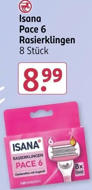 Rossmann Isana Pace 6 Rasierklingen Angebot