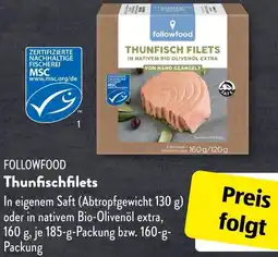 Aldi Süd FOLLOWFOOD Thunfischfilets Angebot