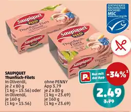 PENNY Saupiquet thunfisch-filets Angebot