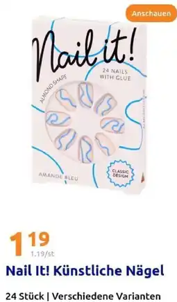 Action Nail It! Künstliche Nägel Angebot