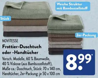 Aldi Süd NOVITESSE Frottier-Duschtuch oder Handtücher Angebot