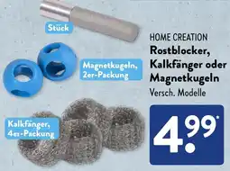 Aldi Süd HOME CREATION Rostblocker, Kalkfänger oder Magnetkugeln Angebot