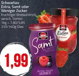Ihr Frischmarkt Schwartau Extra, Samt oder Weniger Zucker Angebot