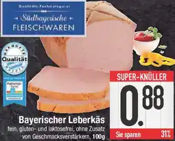 E-Center Bayerischer Leberkäs Angebot