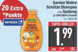 E-Center Garnier Wahre Schätze Shampoo oder Spülung Angebot