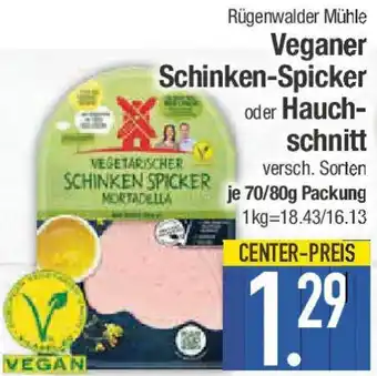 E-Center Rügenwalder Mühle Veganer Schinken-Spicker oder Hauchschnitt Angebot