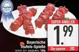 E-Center Bayerische Teufels-Spieße Angebot