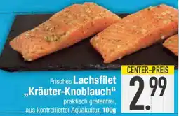 E-Center Frisches Lachsfilet ,,Kräuter-Knoblauch" Angebot