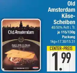 E-Center Old Amsterdam Käse Scheiben Angebot