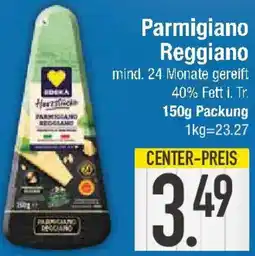 E-Center Edeka Parmigiano Reggiano Angebot