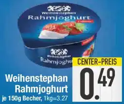 E-Center Weihenstephan Rahmjoghurt Angebot