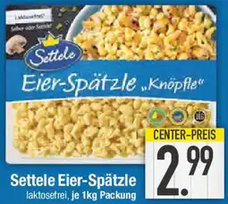 E-Center Settele Eier-Spätzle Angebot