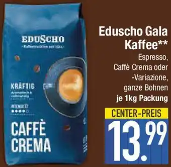 E-Center Eduscho Gala Kaffee Angebot