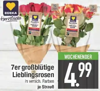 E-Center EDEKA Herzstücke 7er großblütige Lieblingsrosen Angebot