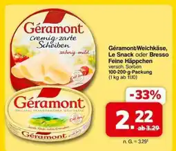 Famila Nord Ost Géramont Weichkäse, Le Snack oder Bresso Feine Häppchen Angebot