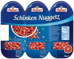 Kaufland Reinert Schinken-Nuggetz Angebot