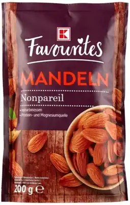 Kaufland K-Favourites Kalifornische Mandeln Angebot