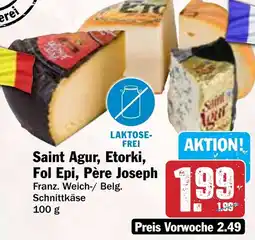 Hit Saint Agur, Etorki, Fol Epi, Père Joseph Angebot
