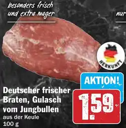 Hit Deutscher frischer Braten, Gulasch vom Jungbullen Angebot