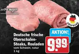 Hit Deutsche frische Oberschalen Steaks, Rouladen Angebot