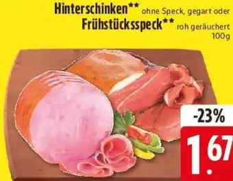 E-Center Hinterschinken oder Frühstücksspeck Angebot