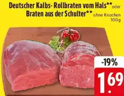 E-Center Deutscher Kalbs-Rollbraten vom Hals oder Braten aus der Schulter Angebot