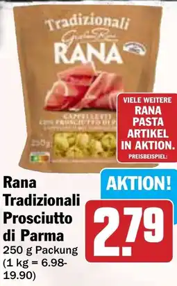 Hit Rana Tradizionali Prosciutto di Parma Angebot