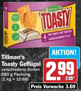 Hit Tillman's Toasty Geflügel Angebot