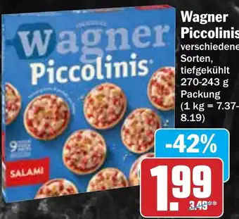 Hit Wagner Piccolinis Angebot