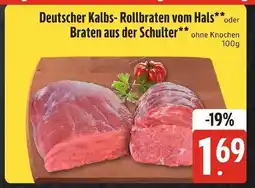 Edeka Xpress Deutscher kalbs- rollbraten vom hals Angebot